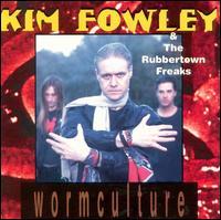 Kim Fowley - Worm Culture lyrics