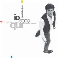 Claudio Baglioni - Io Sono Qui [Sony International] lyrics