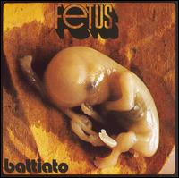 Franco Battiato - Fetus lyrics