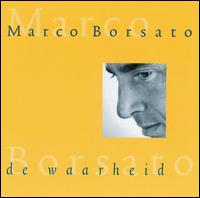 Marco Borsato - De Waarheid lyrics