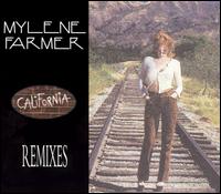 Mylene Farmer - California [Remixes] lyrics