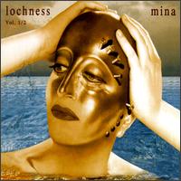 Mina - Lochness, Vol. 1-2 lyrics
