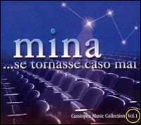 Mina - Se Tornasse Caso Mai, Vol. 1 lyrics