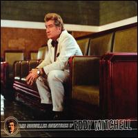 Eddy Mitchell - Les Nouvelles Aventures d' Eddy Mitchell [#3] lyrics