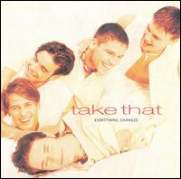 Take That - Everything Changes lyrics