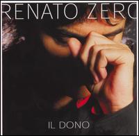 Renato Zero - Il Dono lyrics
