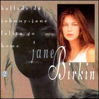 Jane Birkin - Ballade de Johnny lyrics