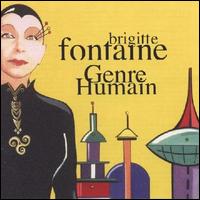 Brigitte Fontaine - Genre Humain lyrics