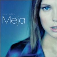Meja - Seven Sisters lyrics