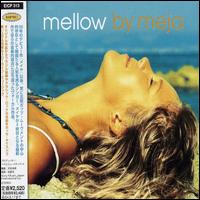 Meja - Mellow [Bonus Track] lyrics