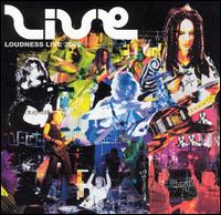 Loudness - Live 2002 lyrics
