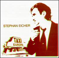 Stephan Eicher - Taxi Europa lyrics
