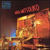 Les Rita Mitsouko - Rita Mitsouko lyrics