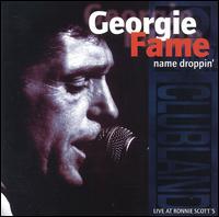Georgie Fame - Name Droppin' [live] lyrics