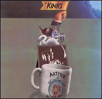 The Kinks - Arthur (Or the Decline and Fall of the British Empire) lyrics