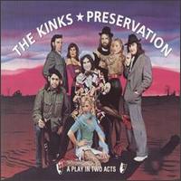 The Kinks - Preservation: Acts 1 & 2 lyrics