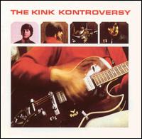 The Kinks - The Kink Kontroversy [UK Bonus Tracks] lyrics