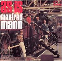 Manfred Mann - As Is lyrics