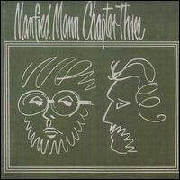 Manfred Mann - Chapter Three, Vol. 1 lyrics