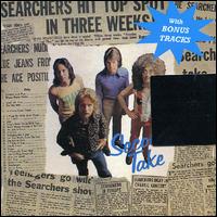 The Searchers - Second Take lyrics