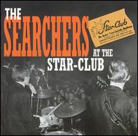 The Searchers - The Searchers at the Star-Club [live] lyrics