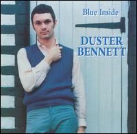 Duster Bennett - Blue Inside lyrics