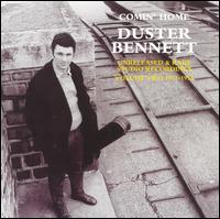 Duster Bennett - Comin' Home: Rare & Unreleased Recordings, Vol. 2 1971-1975 lyrics