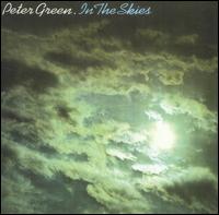 Peter Green - In the Skies lyrics