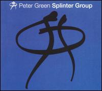 Peter Green - Peter Green Splinter Group lyrics