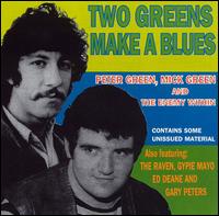 Peter Green - Two Greens Make a Blues lyrics