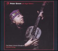 Peter Green - The Robert Johnson Songbook [2003] lyrics