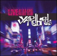 The Yardbirds - Live at B.B. King's Blues Club lyrics