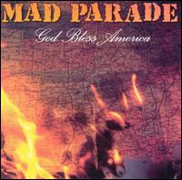 Mad Parade - God Bless America lyrics