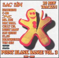 Sac Sin - Point Black Range, Vol. 3 1995-2003 lyrics