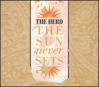 Herd - The Sun Never Sets lyrics
