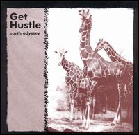 Get Hustle - Earth Odyssey lyrics