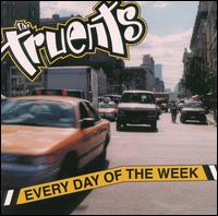 Truents - Every Day of the Week lyrics