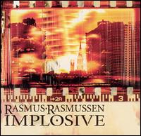 Rasmus Rasmussen - Implosive lyrics
