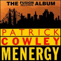 Patrick Cowley - Fusion Album lyrics