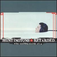 The Huntingtons - The Soothing Sounds of... lyrics