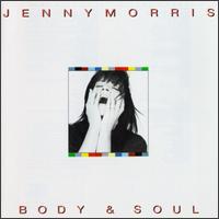 Jenny Morris - Body & Soul lyrics