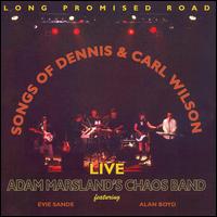 Adam Marsland - Long Promised Road: Songs of Dennis and Carl Wilson [live] lyrics