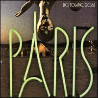 Paris - Big Towne, 2061 lyrics