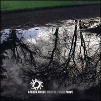 Africa Unite - Mentre Fuori Piove lyrics