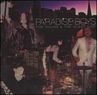 Paradise Boys - The Young & the Guest List lyrics
