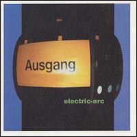 Ausgang - Electric-Arc lyrics