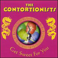 Contortionists - The Contortionist Get Sweet For You lyrics