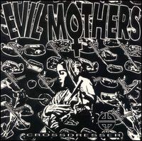 Evil Mothers - Crossdresser lyrics