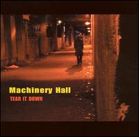 Machinery Hall - Tear It Down lyrics