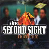 Second Sight - Look Down on Me lyrics